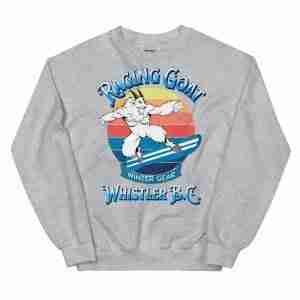 Raging Goat Whistler British Columbia Unisex Sweatshirt for Snowboarding and Skiing Winter Wear